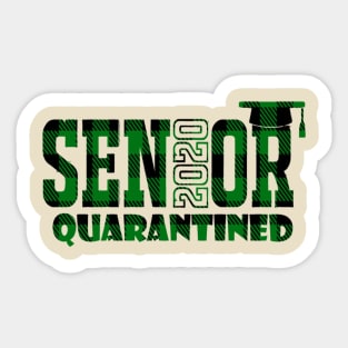 Senior 2020 - Quarantined Sticker